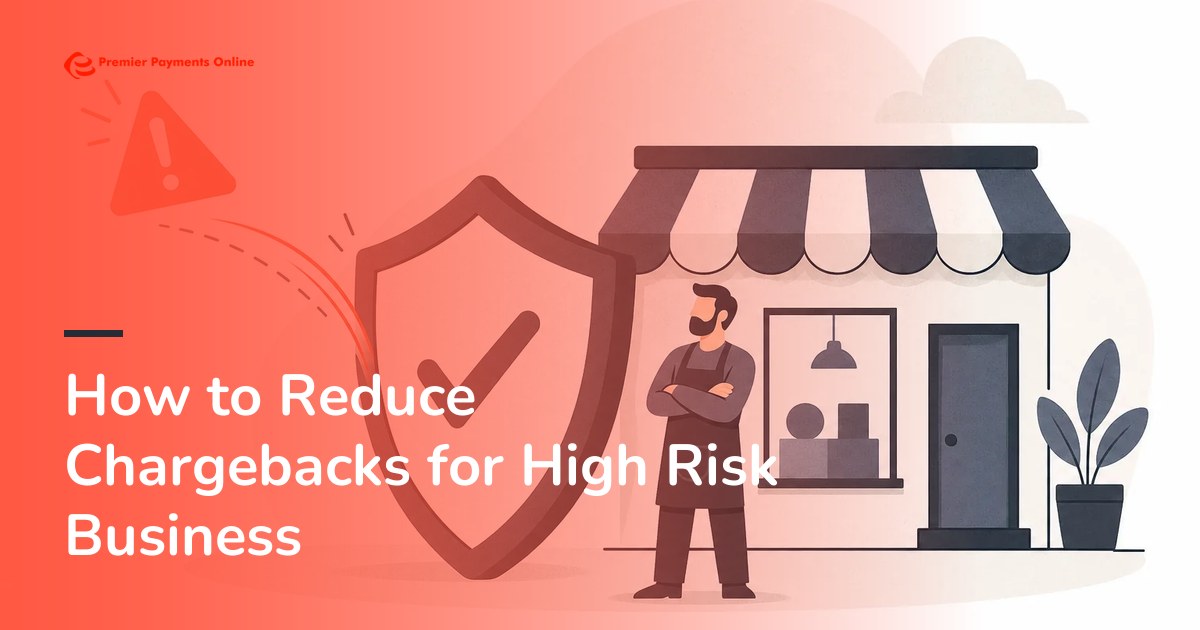 Read more about the article How to Reduce Chargebacks for High Risk Business